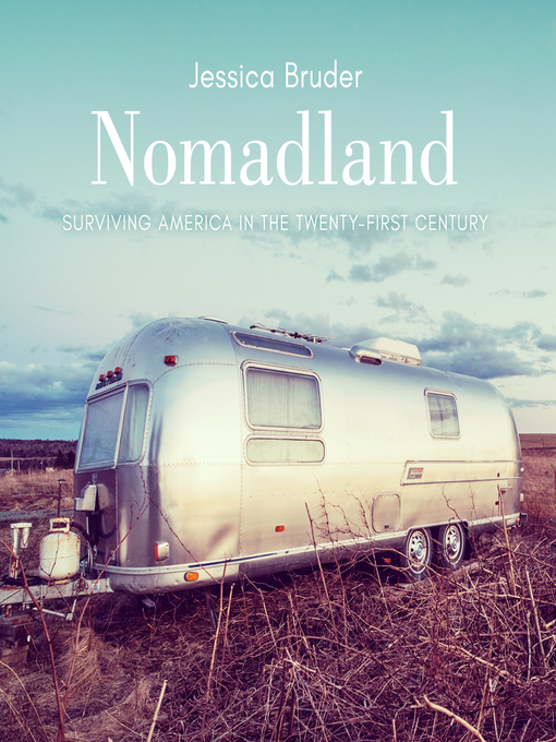 Title details for Nomadland by Jessica Bruder - Wait list